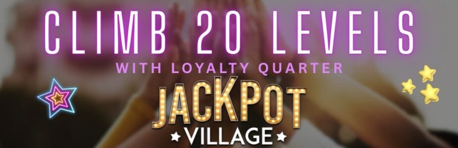 Earn 300 XP Points + Ongoing Rewards at Jackpot Village!