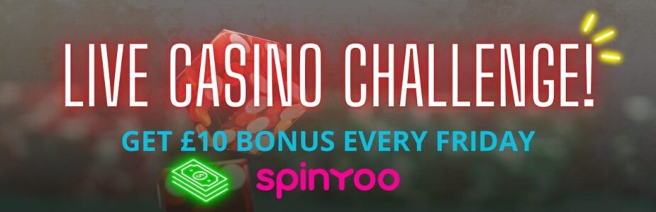 Spinyoo Live Casino Challenge Spinyoo Live Casino Challenge