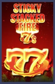 Sticky Stacked fire 7S
