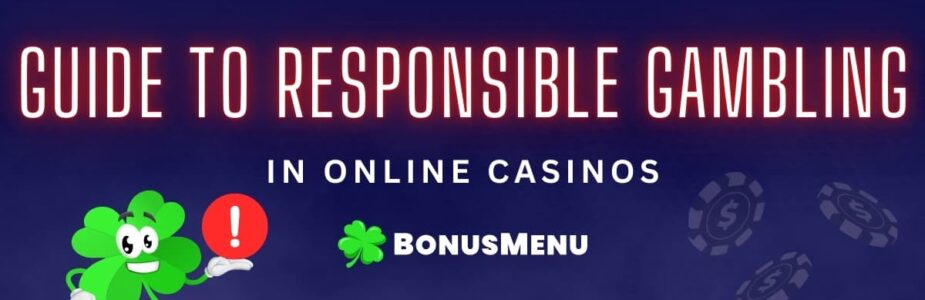 Guide to responsible gambling Casino