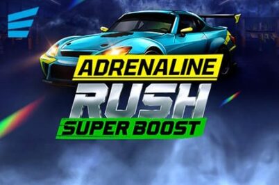 Adrenaline Rush: Super Boost by EvoPlay