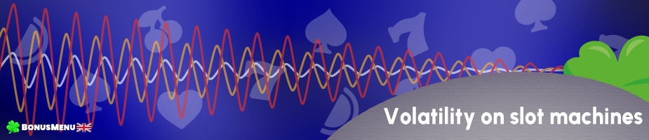 volatility on slots machines