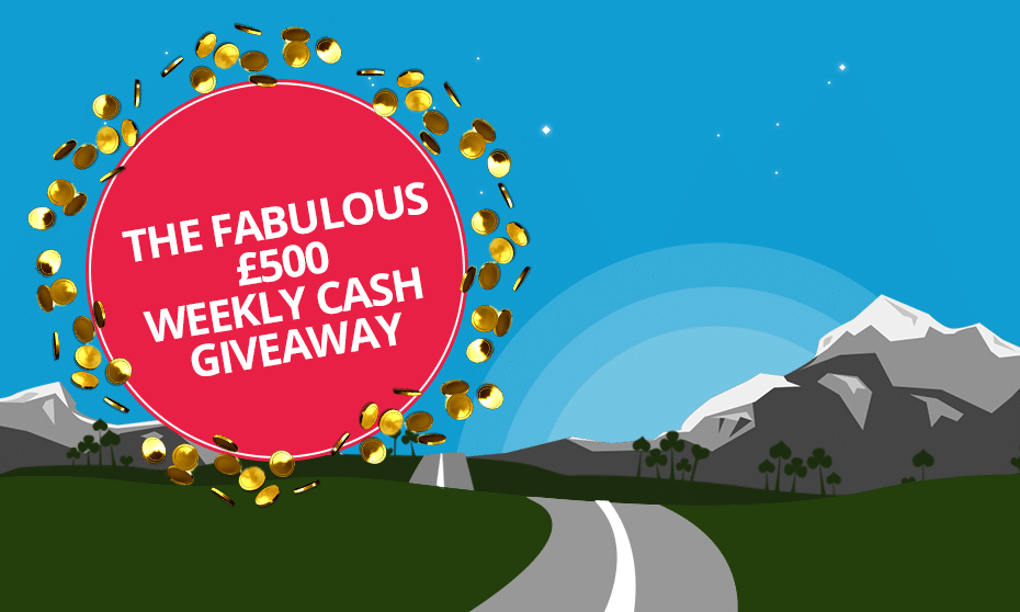 Β£500 Weekly Cash Giveaway