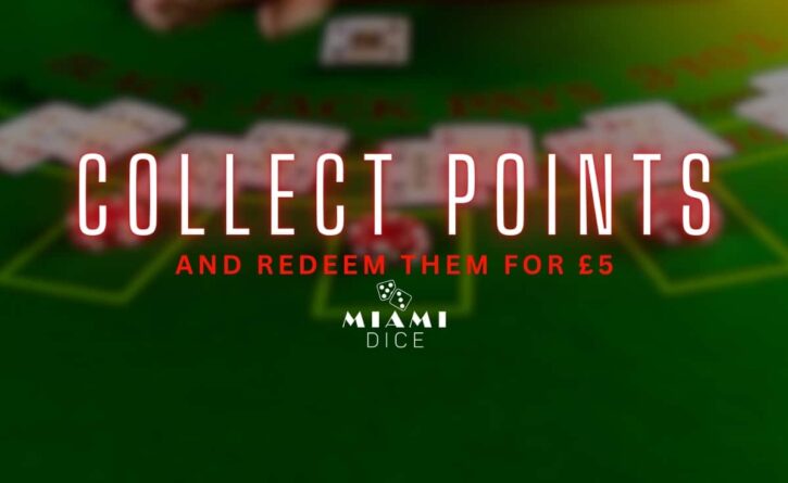 Miami Dice Loyalty Points