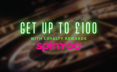 SpinYoo Loyalty YooRewards Up to £100 Bonus