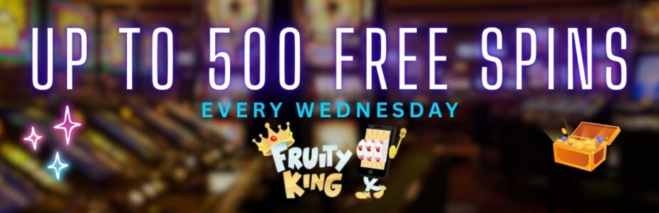 Spin into Wednesday Fun with up to 500 Free Spins at Fruity King Casino!
