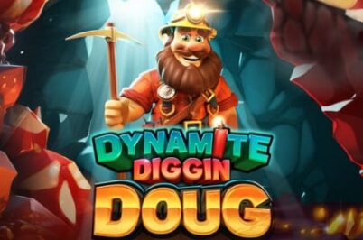 Dynamite Diggin Doug by Pragmatic Play